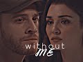 Eda & Serkan ∥ Without me