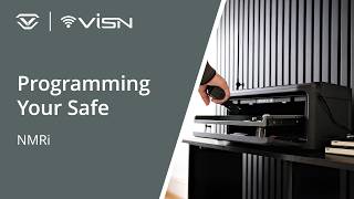 How to program your safe in ViSN™ Mode - NMRi screenshot 2
