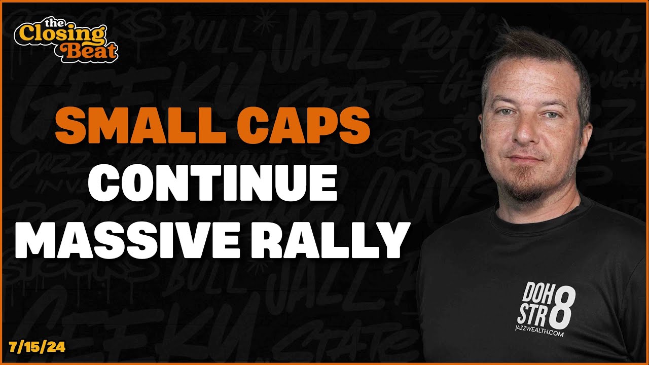 Small Caps Continue MASSIVE Rally!