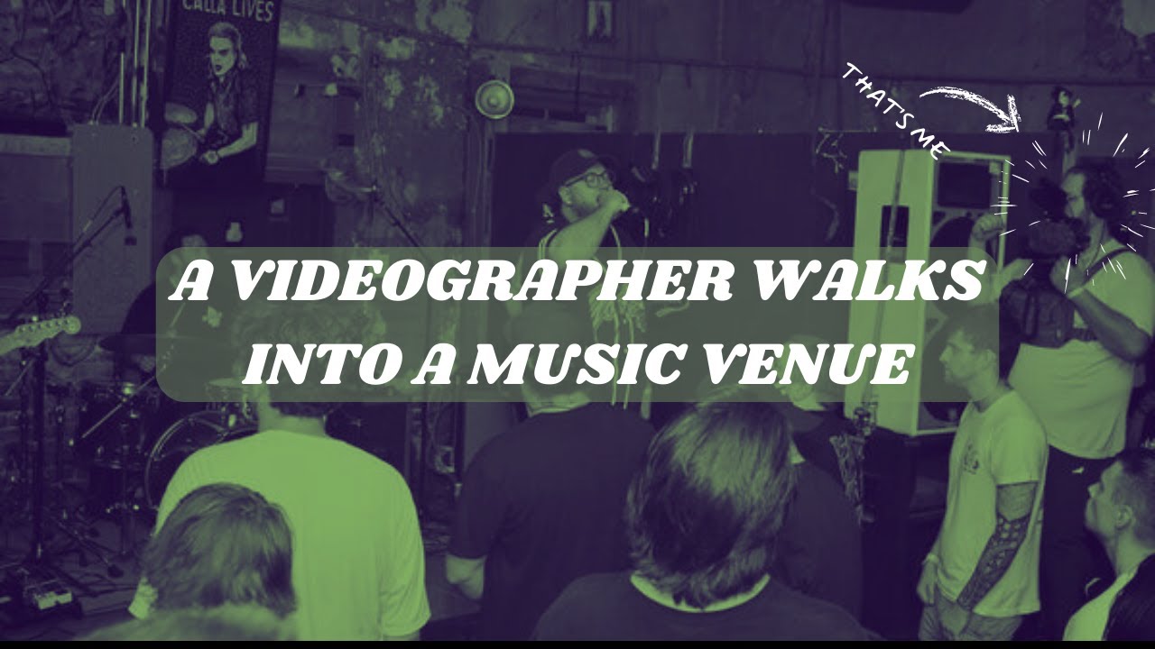 A Videographer Walks into a Music Venue...tips for shooting live music!