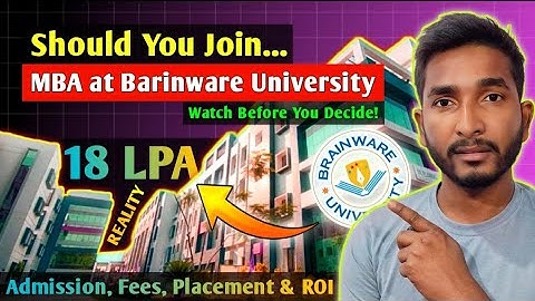 MBA from Brainware University: Can it Change Your Future? ⋮ Brainware University Kolkata Review
