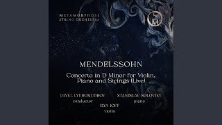 Double Concerto for Piano, Violin and Strings in D Minor, MWV O 4: No. III, Allegro molto (Live)
