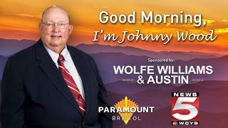 Good Morning, I'm Johnny Wood