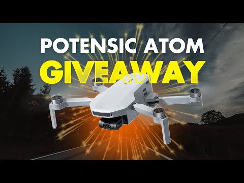 Potensic Atom Drone Giveaway 🎁 Don’t Miss Your Chance!