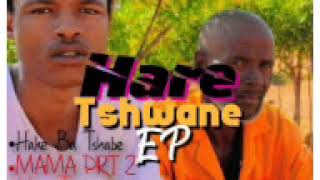 Hare Tshwane Ep