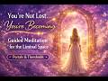 You’re Not Lost… You’re Becoming ✨ Guided Meditation for the Liminal Space