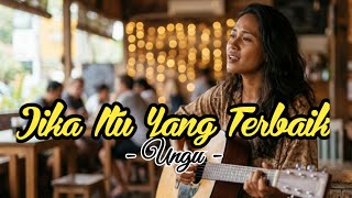 Download Lagu JIKA ITU YANG TERBAIK - UNGU | COVER AI VERSI CEWEK MP3