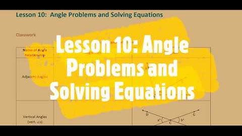 Eureka Math 7 (Module 3, Lesson 10:)