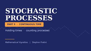 Stochastic Processes - Lesson 9 - Continuous Time