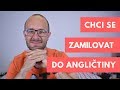 Chci se zamilovat do angličtiny