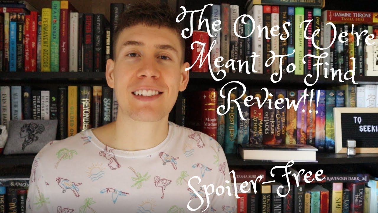 The Ones We're Meant to Find Spoiler-Free Review!! // Book Chats with Ian!!