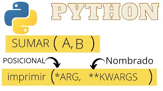 curso de PYTHON clase 22, Todo sobre ARGUMENTOS