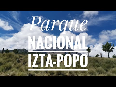 Vídeo: Parc Nacional Izta-Popo Zoquiapan: La guia completa