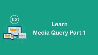 Responsive Design in Arabic #02 - Learn The Media Query Part 1