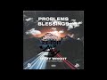 Dizzy Wright Problems And Blessings Re Edit mp3