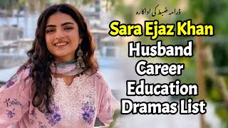 Sara Ejaz Khan Real Life, Husband, Family, Career, Dramas, Biography |Drama Zabt last episode|