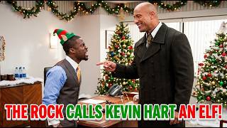 Information Dwayne The Rock Johnson Calls Kevin Hart an Elf! Update
