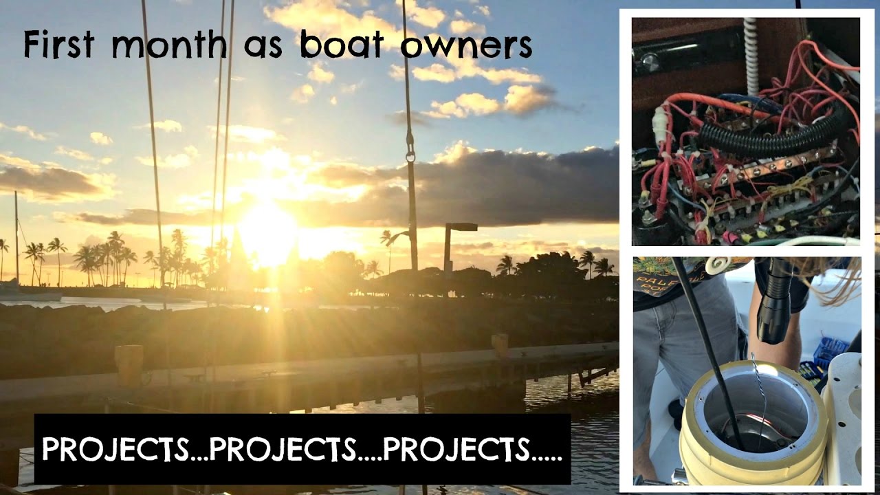 First Month as Boat Owners