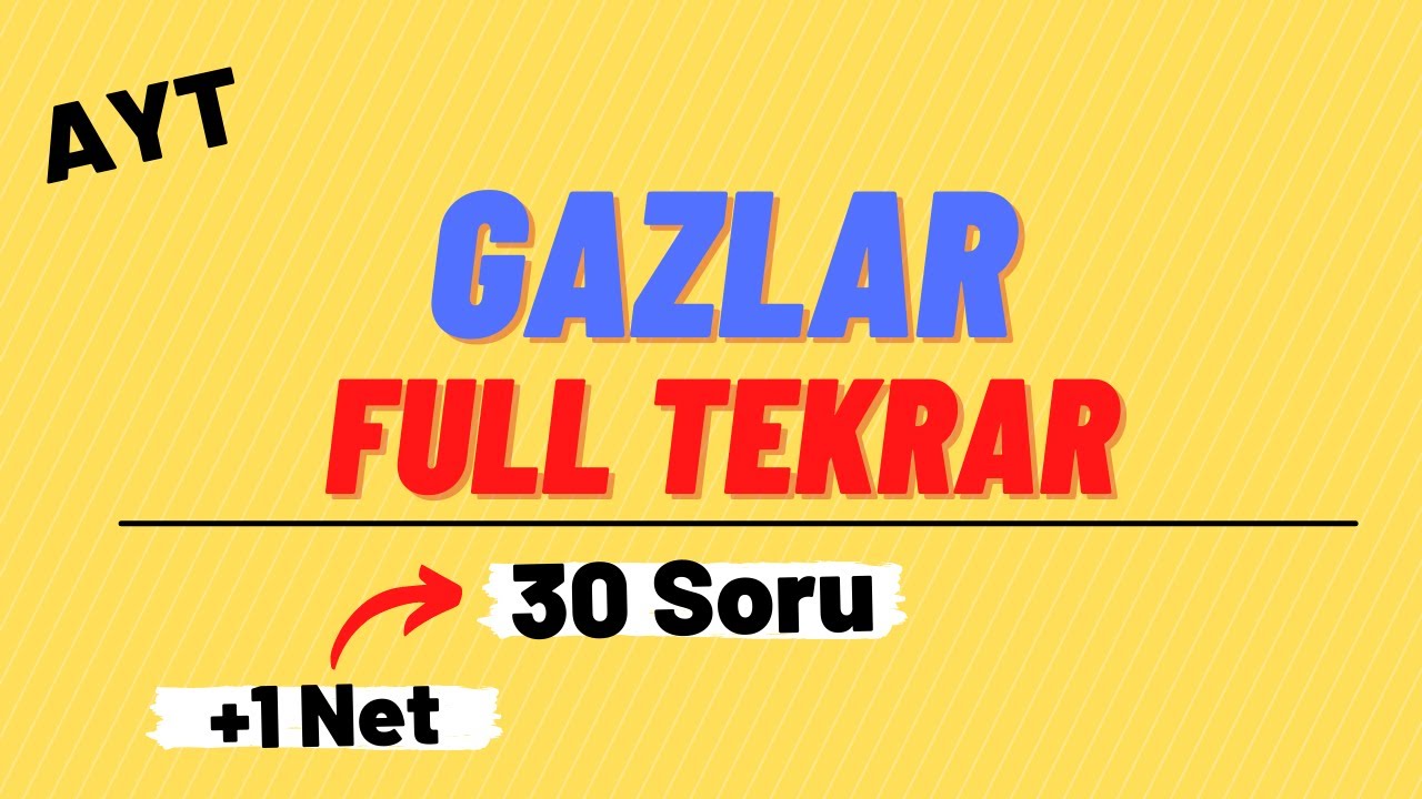 GAZLAR | Gazlar Full Tekrar| 30 Soru Çözümü | AYT - 11.SINIF KİMYA