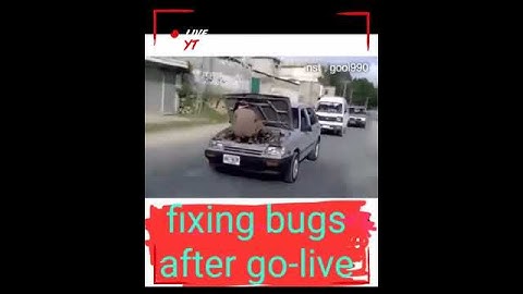 Fixing the bug in production