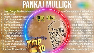 Pankaj Mullick ~ Pankaj Mullick Greatest Hits Full Album
