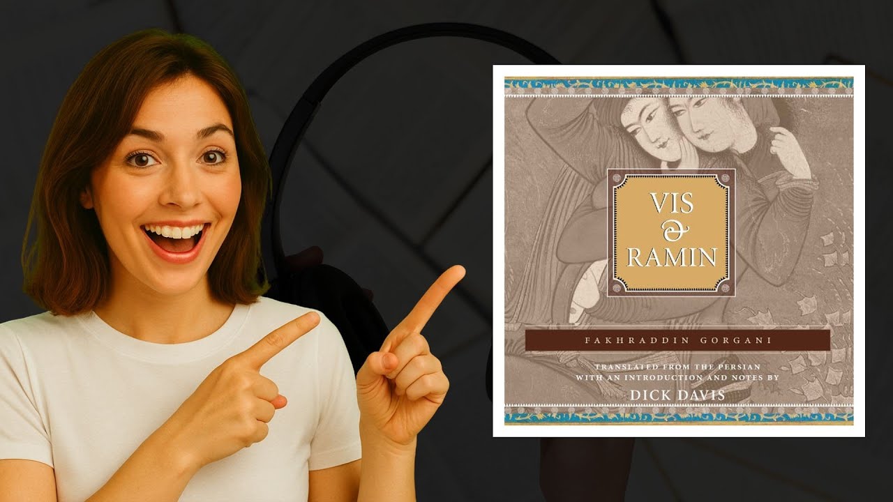 Vis and Ramin Audiobook by Fakhraddin Gorgani – Timeless Persian Romance 🌹