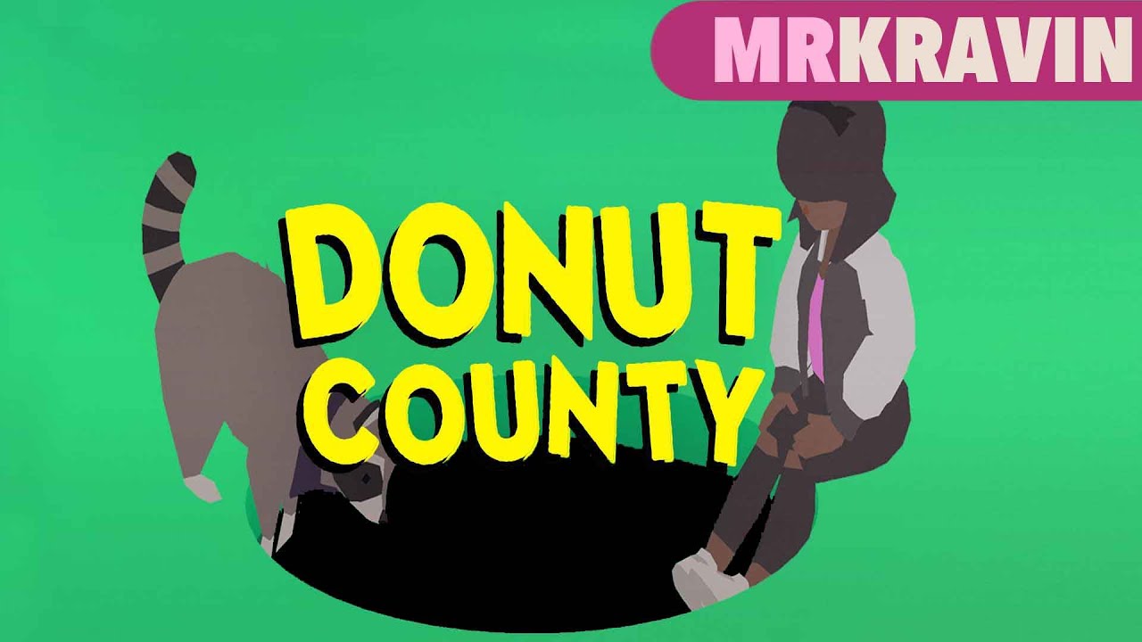 Donut County - Putting Random Objects Into My Hole | Full Game Playthrough, Patron Pick