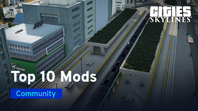 Cities: Skylines Mods Guide - 6 of Our Favorite Steam Workshop Mods