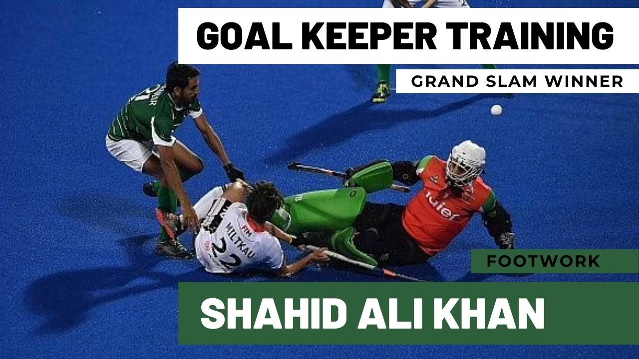 FIELD HOCKEY GOAL KEEPER TRAINING BY GRAND SLAM WINNER OLYMPIAN SHAHID