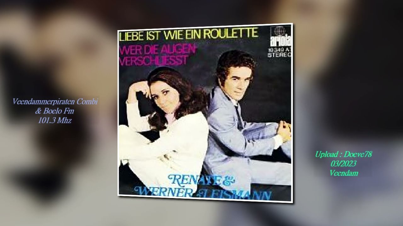 Renate und Werner Leismann - Liebe ist wie ein Roulette  (1963)