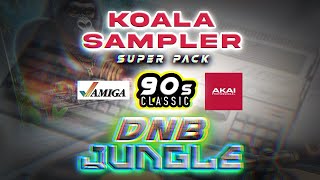 Demo #6 Koala Sampler Jungle DnB Multi Set of Sample Packs. Available to download!