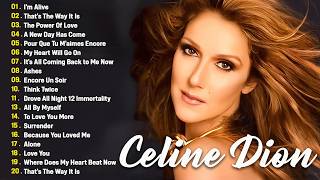 Celine Dion Greatest Hits Playlist 2025 - Best Songs Of Celine Dion - Best Love Songs Of Celine Dion