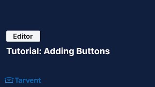Tutorial: Adding Buttons