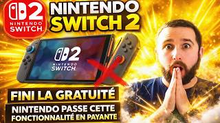 Nintendo SWITCH 2 : FINI la GRATUITÉ, Nintendo passe cett...