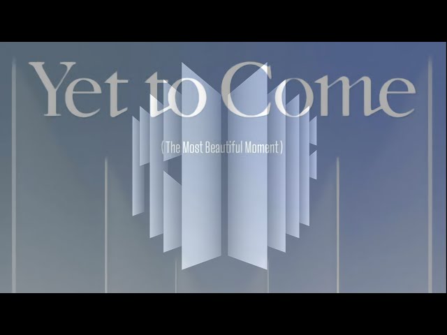 BTS - Yet To Come (lyric) class=