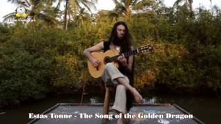 The Song of the Golden Dragon (Guitar - Estas Tonne)