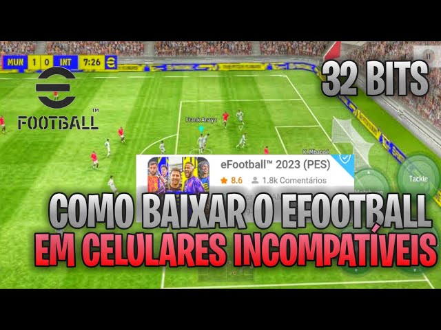 eFootball 2022 (ex-PES): como baixar no celular Android e iPhone (iOS)