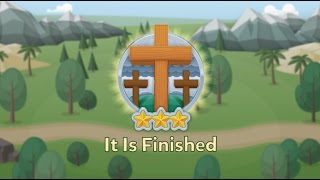 It Is Finished Bible Adventure Lifekids
