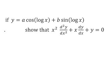 If y=a cos⁡(log⁡x)+b sin⁡(log⁡x) prove that x^2 y2+xy1+y=0