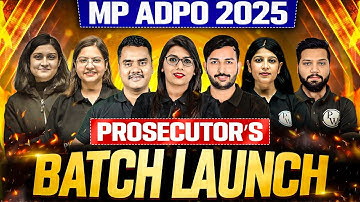 MP ADPO 2025 Preparation 🔥| PROSECUTOR’S BATCH Launch | ADPO Crash Course | Law Wallah