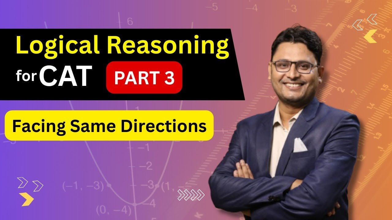 CAT DILR- Linear Arrangement | Seating Arrangement- Part 3 | Logical Reasoning