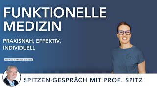Funktionelle Medizin einfach erklärt: Praxisnah, effektiv, individuell mit Corinna van der Eerden