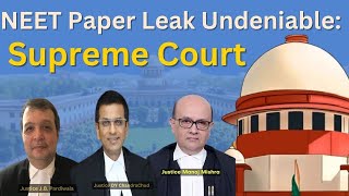 NEET Paper Leak Undeniable: Supreme Court #neet #supremecourt #neetpaperleak2024
