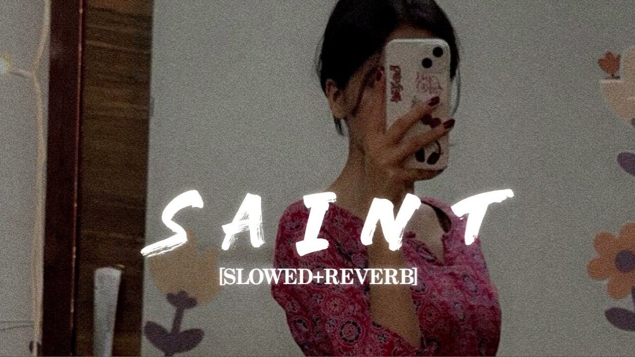 Saint Lofi [Slowed Reverb] -Ajay Hooda || Kumar_MT 🎧