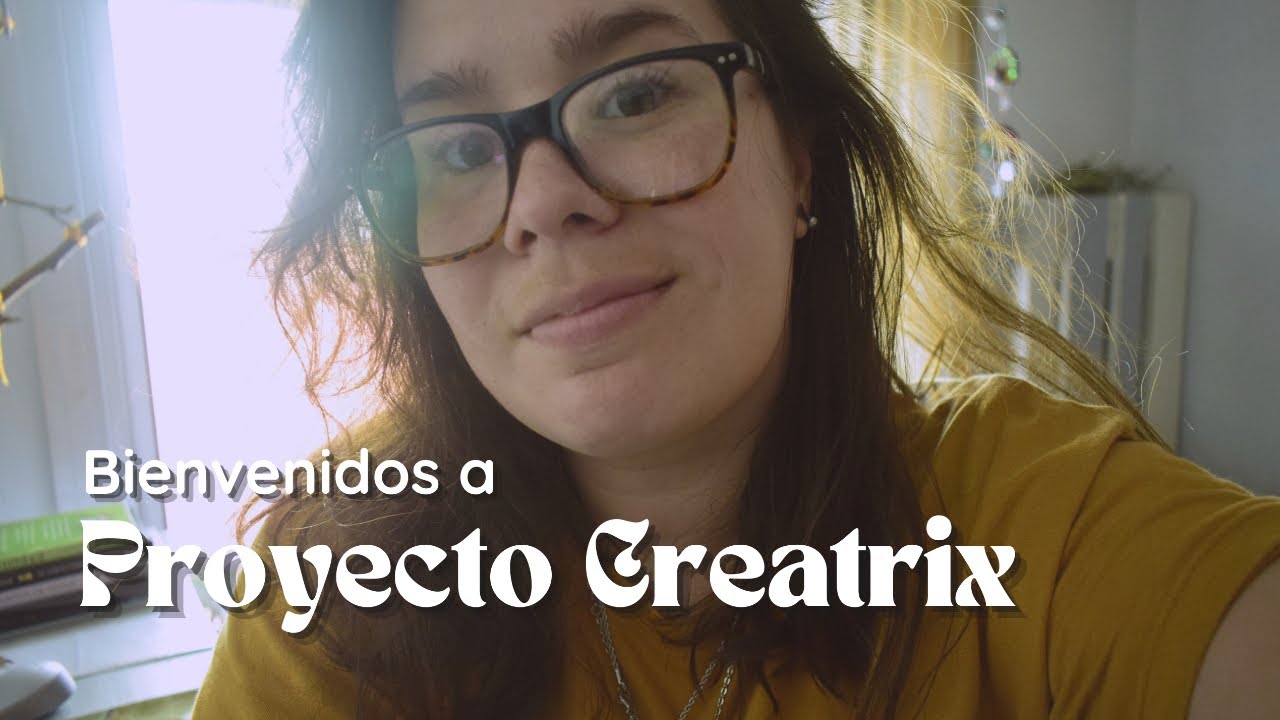 🚀Bienvenidos a Proyecto Creatrix ‐ Proyectos  y Autoconocimiento✨