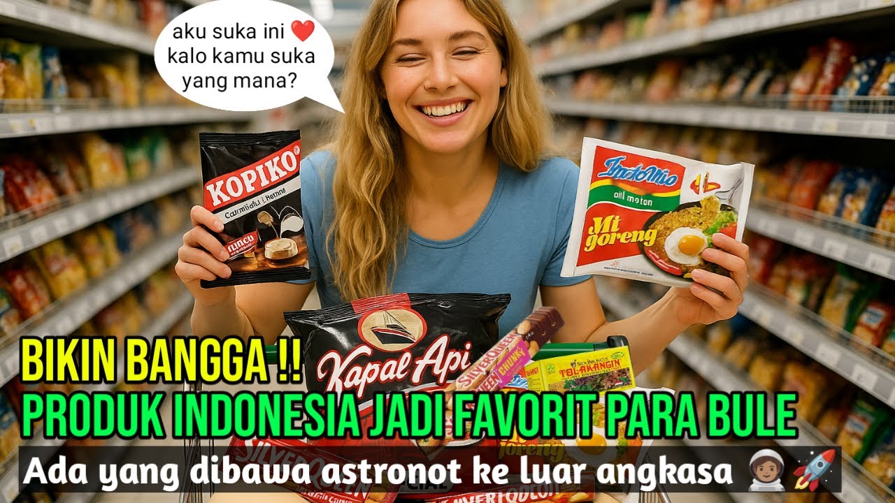 Dunia Jatuh Cinta Sama Produk Indonesia! BIKIN BULE SAMPAI KETAGIHAN 🤤
