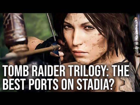 Videó: A Tomb Raider Trilógia Szállítja A Stadia Legsikeresebb Kikötőit