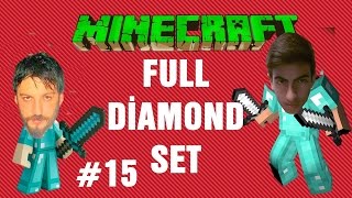 Full Diamond Set | Minecraft Türkçe Survival Multiplayer | Bölüm 15