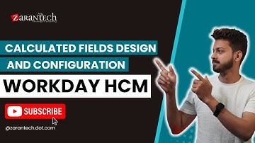 Calculated Fields Design and Configuration in Workday HCM | ZaranTech