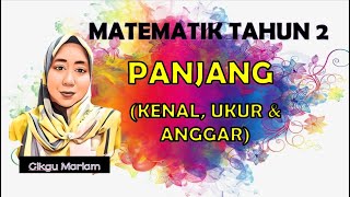MATEMATIK TAHUN 2 : PANJANG